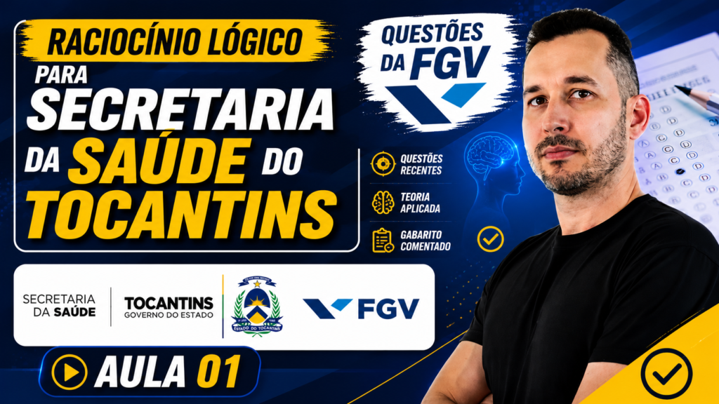 secretaria da saude do tocantins banca fgv raciocínio lógico